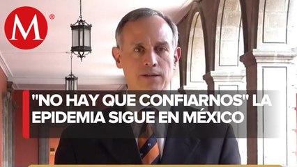 "Epidemia no ha acabado": López-Gatell pide cuidar regreso a nueva normalidad