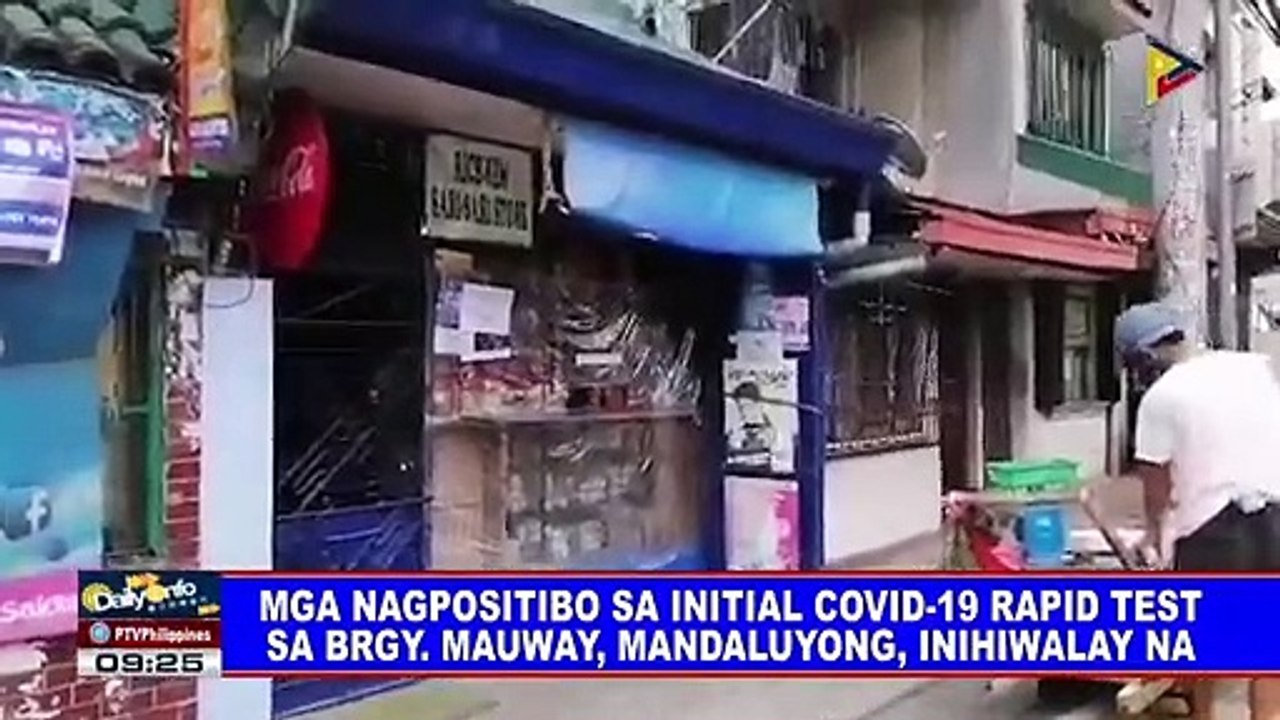 Mga nagpositibo sa initial CoVID-19 rapid test sa Brgy. Mauway, Mandaluyong, inihiwalay na