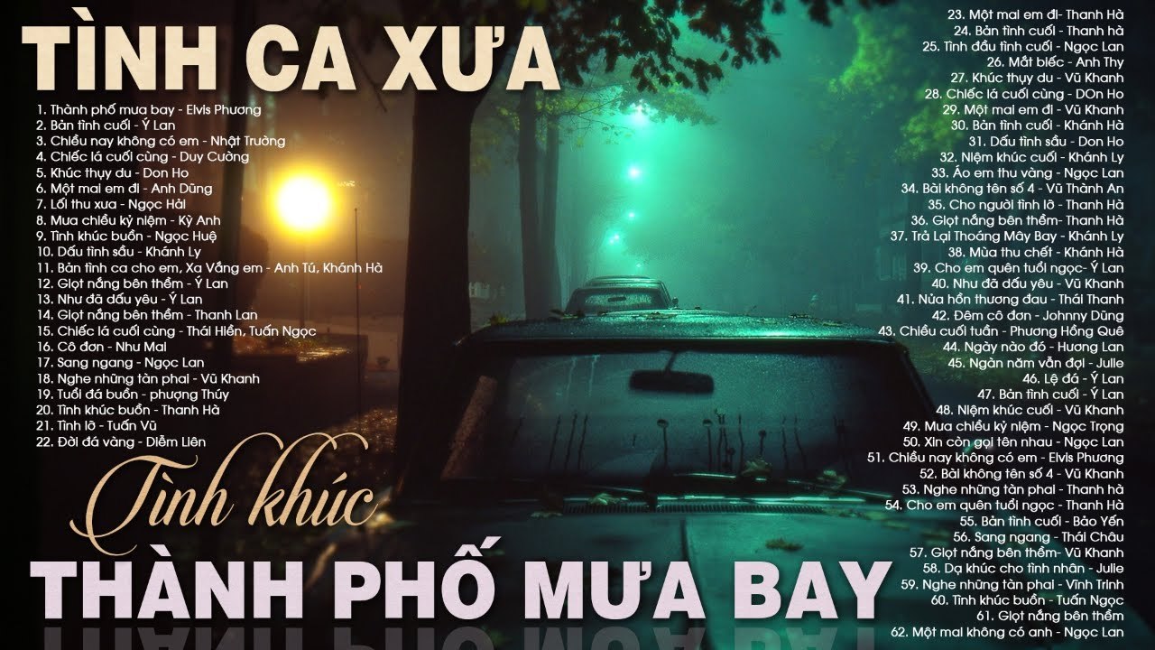 THÀNH PHỐ MƯA BAY - Dòng Nhạc Tình Ca Xưa Bất Hủ Hải Ngoại Cực Buồn  Thất Tình Nghe Là Khóc