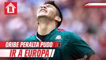 Oribe Peralta confesó que pudo haber jugado en España