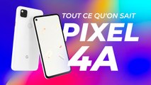 Google Pixel 4A : prix, fiche technique, date de sortie, tout ce qu’on sait !