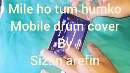 Mile Ho Tum - Reprise Version _ Neha Kakkar _ Tony Kakkar _ Fever_(drum cover)