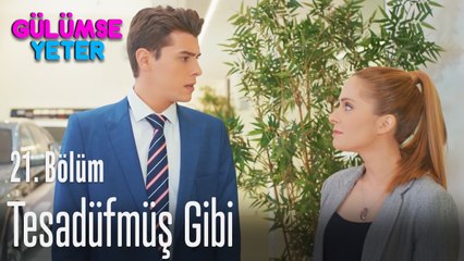 Denize düşen yılana sarılır - Gülümse Yeter 21. Bölüm