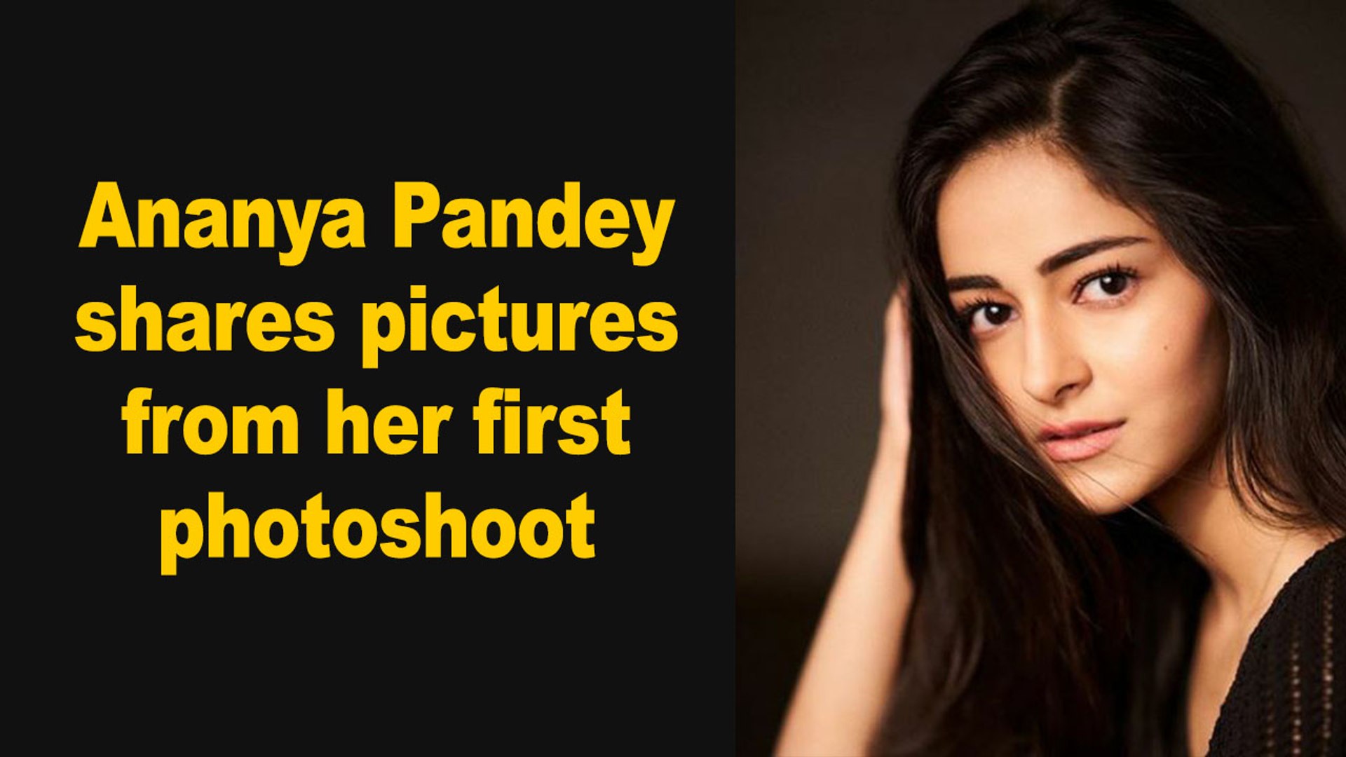 Ananya Pandey shares pictures from her first photoshoot - video Dailymotion