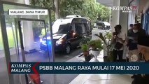 PSBB Malang Raya Berlaku Mulai Minggu 17 Mei 2020