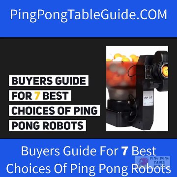 Buyers Guide For 7 Best Choices Of Ping Pong Robots
