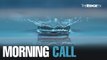 MORNING CALL: 15/5/20