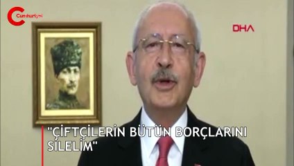Kılıçdaroğlu: Parlamentoyu toplayalım, çiftçilerin bütün borçlarını silelim