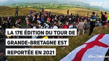La 17e édition du Tour de Grande-Bretagne est reportée en 2021