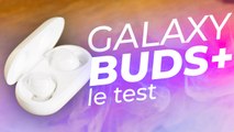 TEST Samsung Galaxy Buds+ : des gros PLUS qui font la différence !