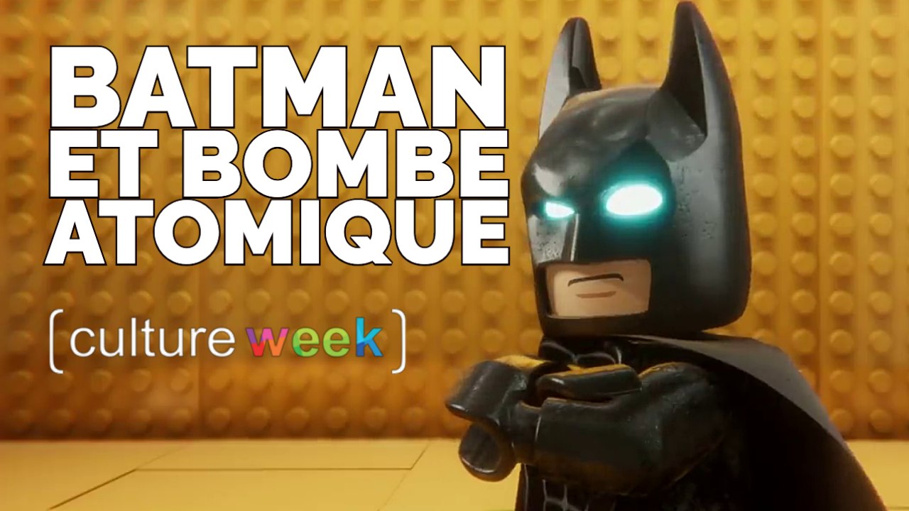 Culture Week by Culture Pub - Batman et Bombe Atomique