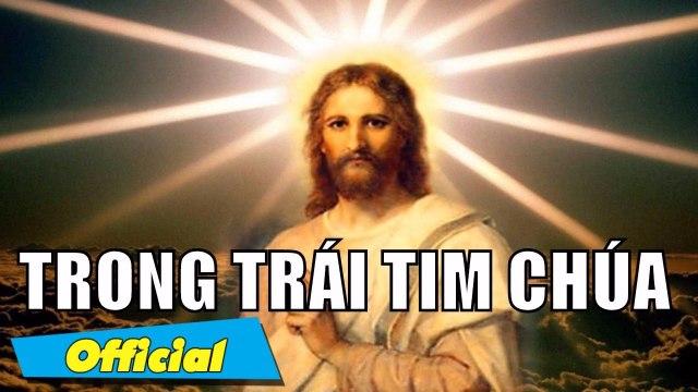 Trong Trái Tim Chúa - Nguyễn Hồng Ân Ca Khúc Chúa Hay Nhất 2016 Album Nguyễn Hồng Ân