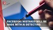 Facebook: Mistakes will be made with AI detecting misleading Covid-19 content