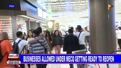 Businesses allowed under MECQ getting ready to reopen