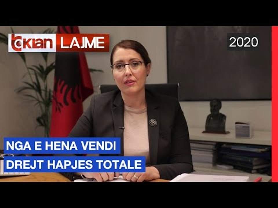 Nga e hena vendi drejt hapjes totale | Lajme-News