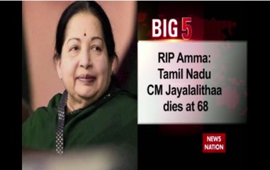 BIG 5: Tamil Nadu's beloved 'Amma'  Jayalalithaa is no more, O. Panneerselvam new CM