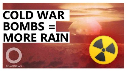 Cold War Nuclear Tests Changed Rainfall Patterns