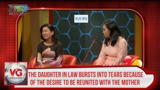THE DAUGHTER IN LAW BURSTS INTO TEARS BECAUSE OF THE DESIRE TO BE REUNITED WITH THE MOTHER