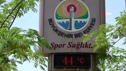 Adana'da termometreler 44 dereceyi gördü