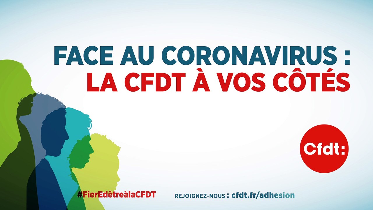 Face au coronavirus : la CFDT à vos côtés