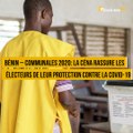 Bénin – Communales 2020: la Céna rassure les électeurs de leur protection contre la Covid-19