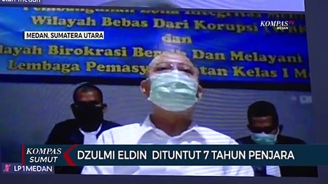 Wali Kota Medan Nonaktif Dzulmi Eldin Dituntut 7 Tahun Penjara