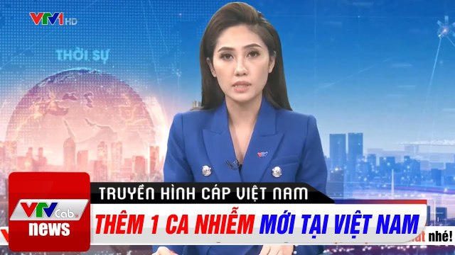 Việt Nam Ghi Nhận Thêm 1 Ca Nhiễm Covid-19 Tin Tức Dịch Bệnh Corona Mới Nhất Hôm Nay