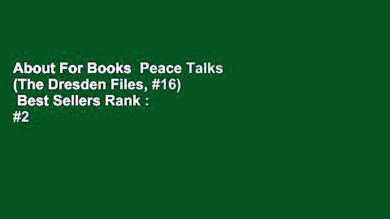 About For Books  Peace Talks (The Dresden Files, #16)  Best Sellers Rank : #2