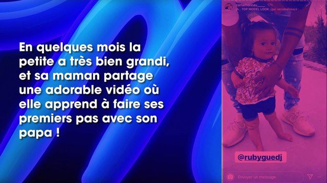 Carla Moreau et Kevin Guedj ils partagent une vidéo adorable de leur petite Ruby