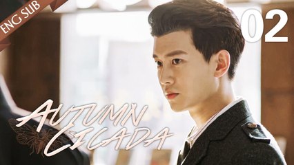 [ENG SUB] Autumn Cicada 02  (Allen Ren, Li Man) (2020)