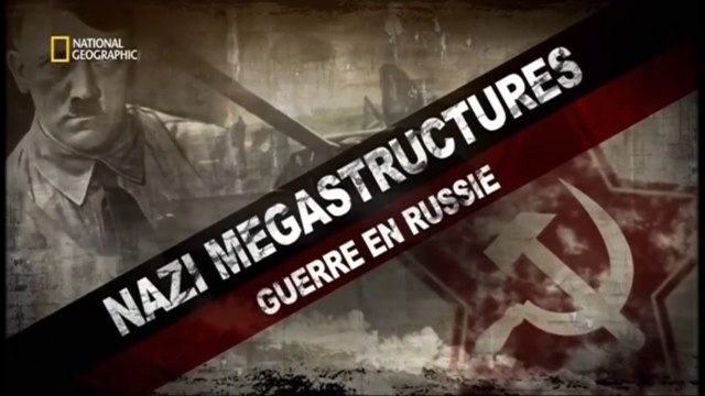 2e Guerre Mondiale - Nazi mégastructures Guerre en Russie #1