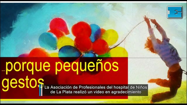 Profesionales del hospital de Niños hicieron un video agradeciendo a los quienes colaboraron
