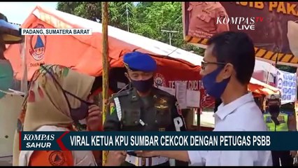 Viral! Video Ketua KPU Sumbar Adu Mulut dengan Petugas PSBB