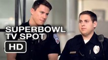21 Jump Street SUPER BOWL TV Spot - Jonah Hill, Channing Tatum Movie (2012) HD