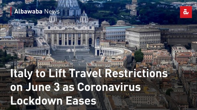 Italy to Lift Travel Restrictions on June 3 as Coronavirus Lockdown Eases