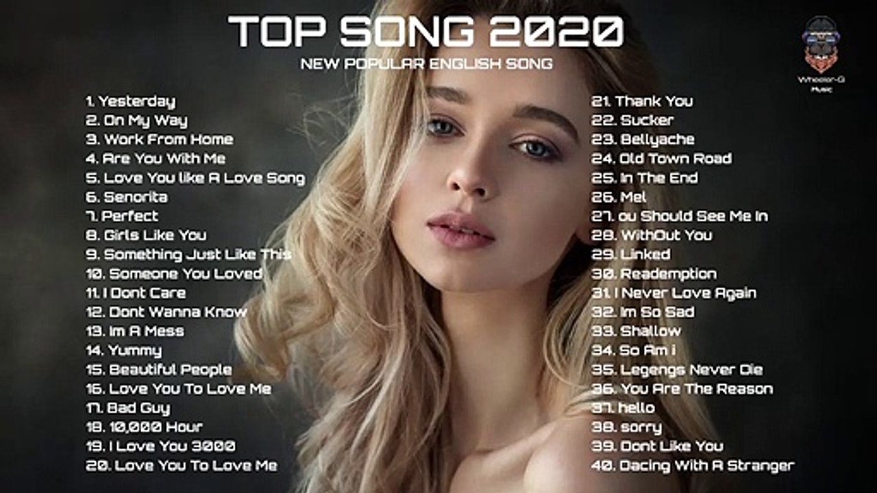 Music Top 50 Song - Music Billboard - Music Top Songs 2020 [Wheeler-G]