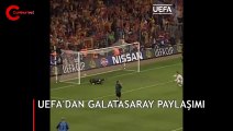 UEFA'dan Galatasaray paylaşımı