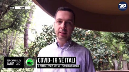 Covid-19 në Itali/ Si po mbyllet kjo javë me lehtësimin e masave