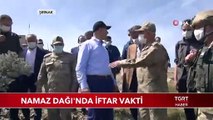 Bakan Soylu Namaz Dağı'nda Askerlerle İftar Yaptı