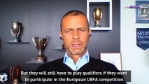 UEFA President Ceferin confident the season can be finished