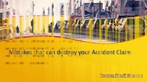 Tom Plouff Attorney | Things that Negate Accident Claim