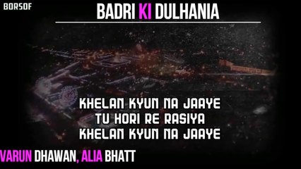 Download Video: Badri Ki Dulhania Lyrical Video – BNKD Title Track Varun Dhawan, Alia Bhatt BORSOFTV