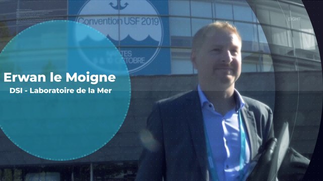 Paroles d'Adhérents USF - Laboratoire de la mer : Erwan Lemoigne, DSI