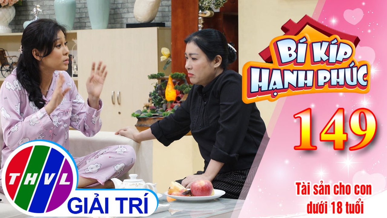 Chị Kim phản đối việc bà Thủy tặng “miếng đất” cho bé Ngọc vì lý do bất ngờ|Bí Kíp Hạnh Phúc-Tập 149