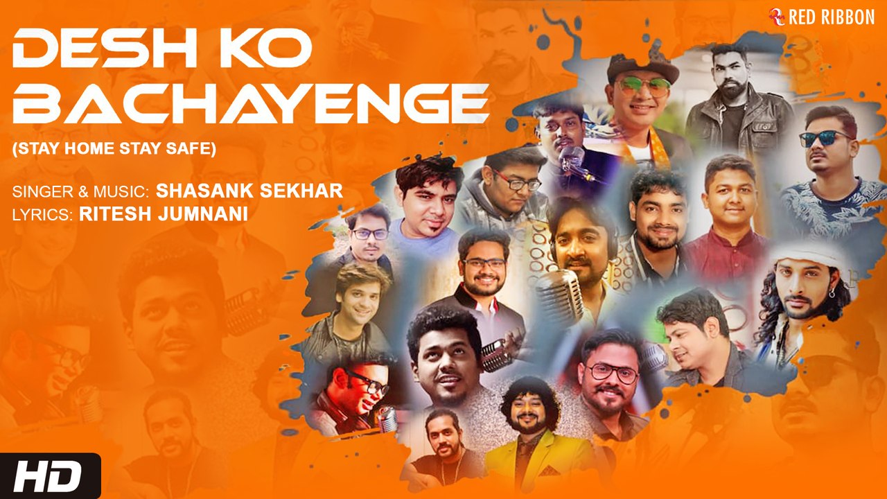 Desh Ko Bachayenge | Shasank Sekhar | Ritesh Jumnani | India Fights Corona | Stay Home Stay Safe