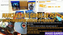 Manchas nos games de PS4 - Saiba como trocar os discos e prevenir