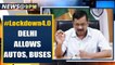 Covid-19: Delhi allows buses, autos and taxis under lockdown 4.0 | Oneindia News