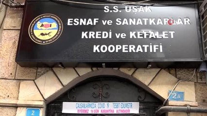 Uşak esnaf kredi kooperatifi pozitif vaka nedeniyle geçici süre kapatıldı