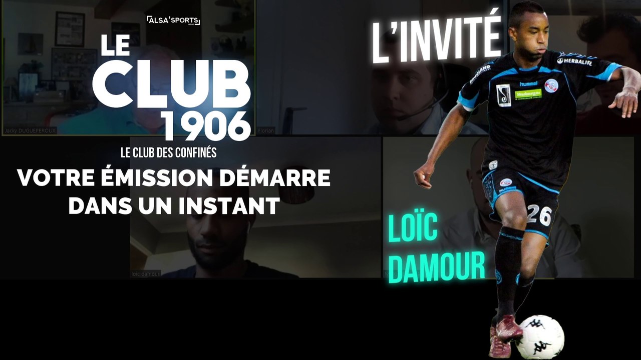 Loïc Damour est l'invité du Club 1906 - Gagner son maillot !