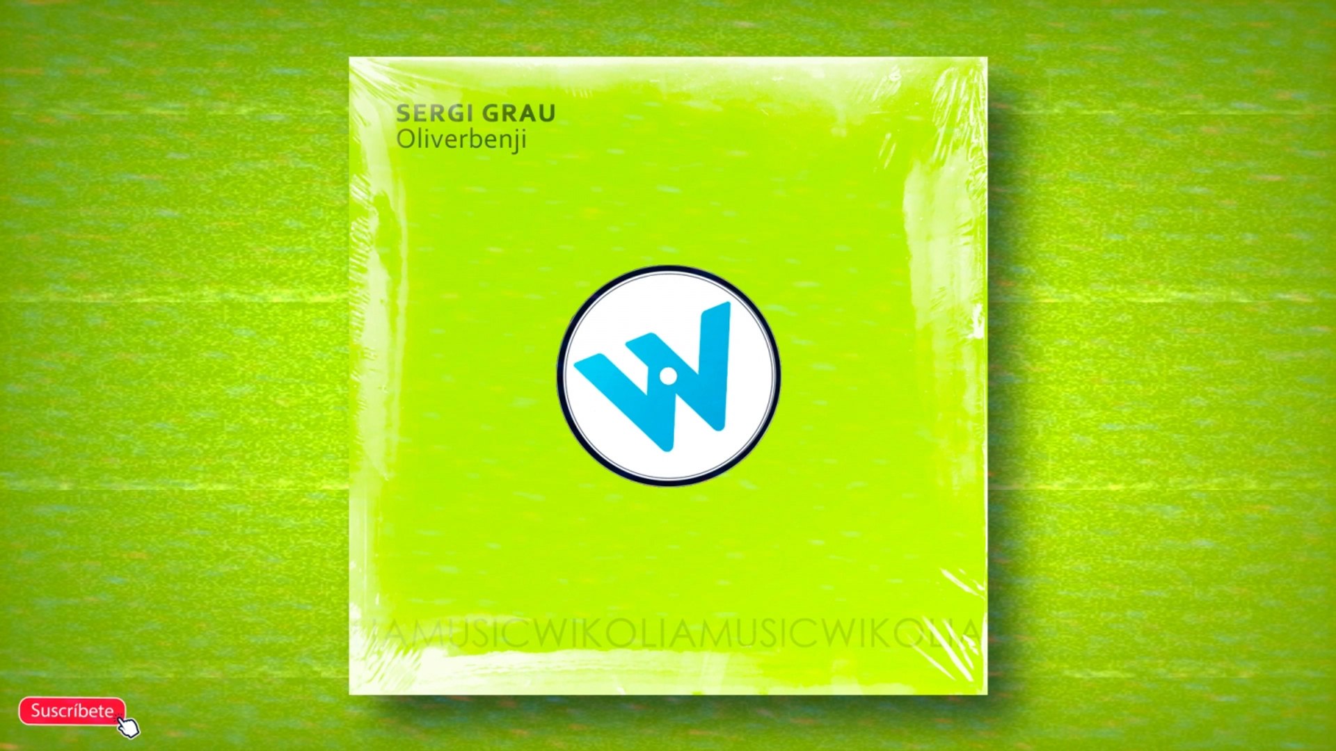 Sergi Grau - Oliverbenji - Official Music Audio
